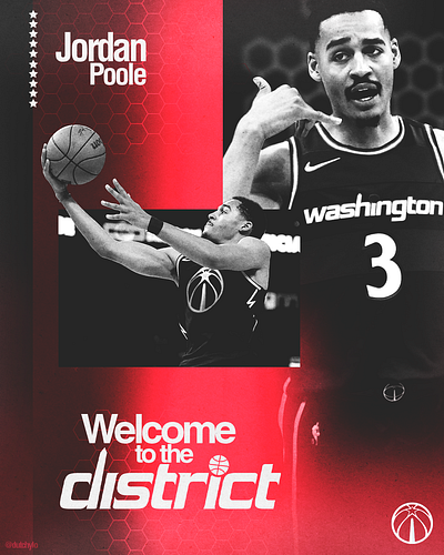 Jordan Poole - Welcome to the District [TWITTER] graphic design