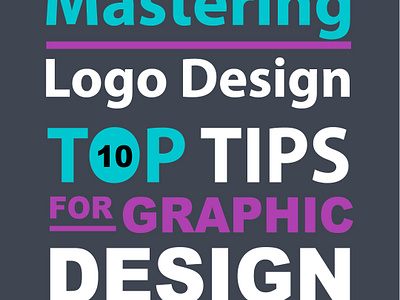 Mastering Logo Design: Essential Tips for Graphics Designer brand identity branding design graphic design hipster logo illustration logo logo design mastering logo design memorable logos tips ui ux vector