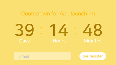 Countdown timer for app #DailyUI #014 014 app dailyui design launching pre register time timer ui