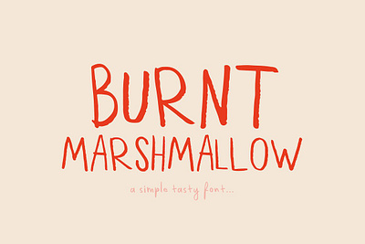 Burnt Marshmallow Font app branding design graphic design illustration logo typography ui ux vector