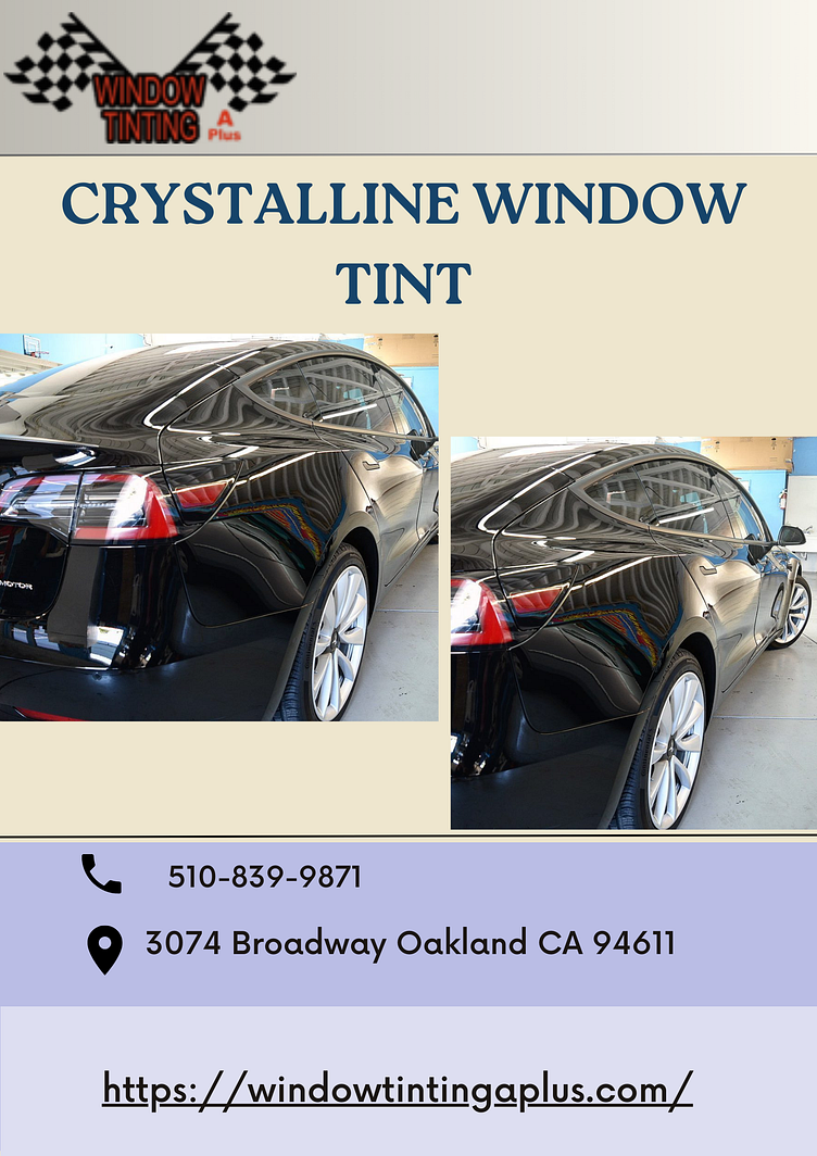 Crystalline Window Tint Superior Heat and UV Protection by Window Tinting a plus on Dribbble