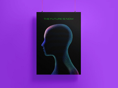 POSTER - The Future is Now - digital art digital drawing futuristic graphic design illustration poster retrofuturistic texture