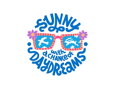 Sunny Daydreams apparel cute daydreaming design happy illustration lettering quote summer sunglasses t shirt typography