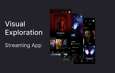 Visual exploration for a streaming App app design mobile product design ui ux visual