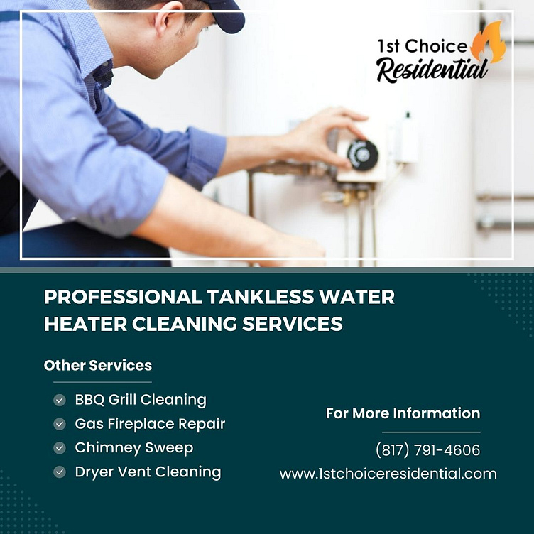 Professional Tankless Water Heater Cleaning Services by 1st Choice