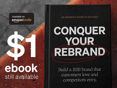Conquer Your Rebrand ebook sale! amazon b2b b2b rebrand book brand agency brand strategy branding conquer your rebrand ebook focus focus lab identity logo logo design rebranding