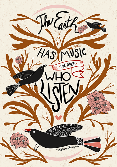 Earth Music Illustration by Julia Barry birds brown flowers folk art hand drawn hand lettered hand lettering illustration julia barry magnolia music nature phrase pink poster procreate quote shakespeare texture tree