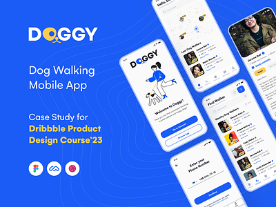 DOGGY: Dog Walking App Case Study dog walking app figma product design ui design ux design