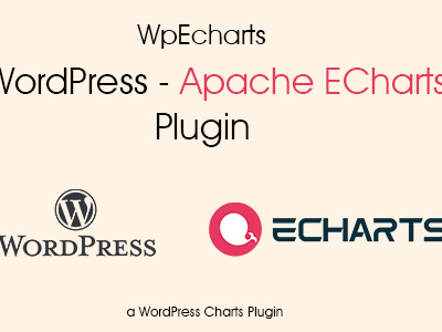 Apache Echarts integration for WordPress apache branding builder chart charts create data design download echarts graphs integration pages plugin posts ui website wordpress wp wpecharts