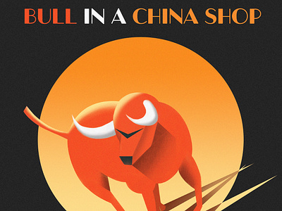 Bull in a China Shop C.2 animals art deco art deco style bull bull in a china shop cover artwork graphic design illustration illustration art illustrator music music artwork music cover music coverart vector vector art vector illustration