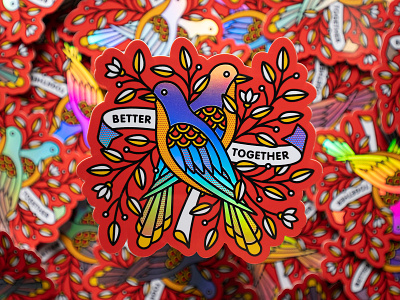 Better Together Holographic Stickers bird floral flowers halftone holographic illustration monoline sticker tattoo together