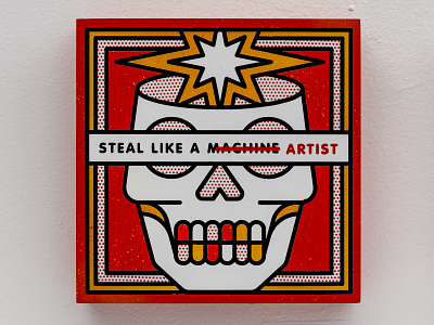 Steal Like a Machine ai ai art artificial intelligence artist halftone hand made illustration machine machine learning monoline painting skull spray paint steal stencil
