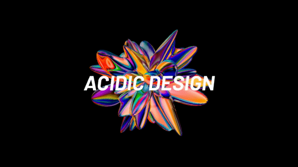 Acidic design acidic animation color design glass graphic design