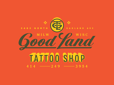 Good Land Tattoo Shop custom type good land lettering lock up milwaukee script typography