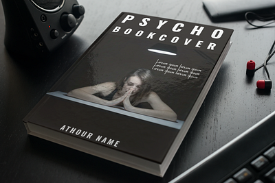 Psycho book cover design book cover book cover design book covers branding design graphic design illustration kdp psycho book cover design ui