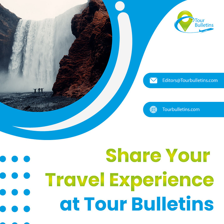 share-your-travel-experience-at-tour-bulletins-write-for-us-by-tour