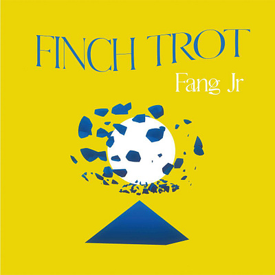 Fang Jr. Finch Trot Artwork album artwork band cd cover fang jr. indie lp music record single vinyl