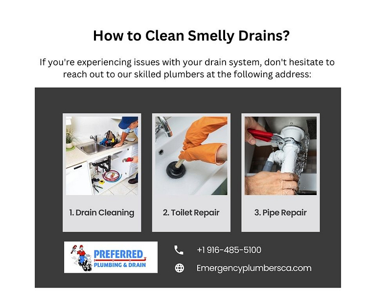 What Are Effective Methods for Cleaning Smelly Drains? by Preferred