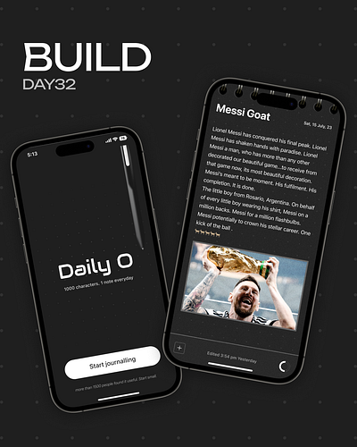 Journalling App | BuiLD Day 32 💊 app branding dark mode design graphic design illustration logo product typography ui ux vector