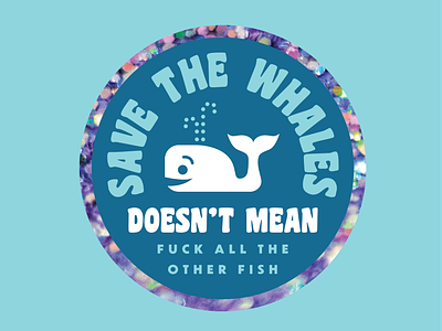 Save The Whales - Glitter badge glitter human rights logo rebound save the whales sticker sticker mule whales