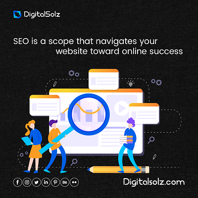 SEO is a scope that navigates your website toward online success branding business business growth design digital marketing digital solz illustration marketing social media marketing ui