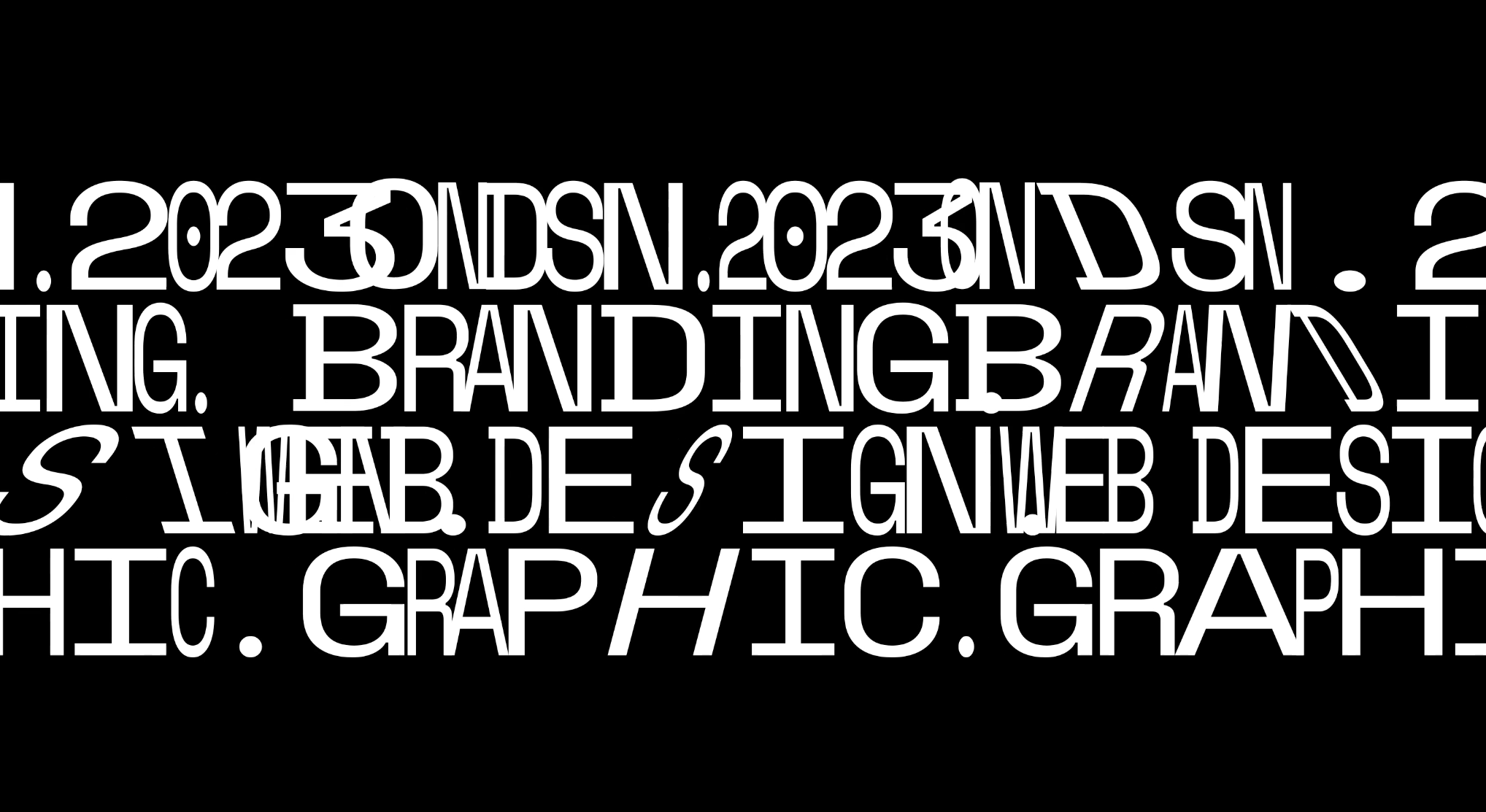 O N D S N | 2 0 2 3 .web 2023 animation branding fresh graphic graphic design illustration layout lettering logo minimal motion graphics nikola obradovic ondsn product design typography ui ux web web design