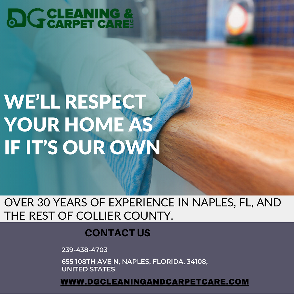 Hire a professional House Cleaning Naples Fl by Dgcleaning & Carpet