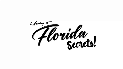 moving to Florida Secrets! 2d animation 3d 3d animation animation branding custom logo animation design graphic design illustration illustrator instagram intro animation logo logo animation logo design motion graphics reel ui youtube youtube outro
