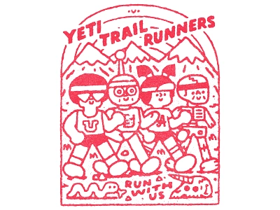 Yeti Trail Runners T-shirt print cute design doodle illustration japanese kawaii lettering print design robot run club run with us runners skelet skul t shirt t shirt design tshirt typography yeti yeti trail runners