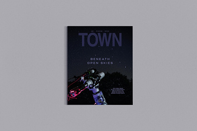 June TOWN Magazine Cover art direction cover art design editorial graphic design layout long exposure photography magazine magazine cover photography town carolina town magazine