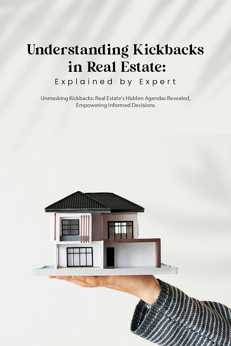 What is kickback in real estate properties by dansmith22 on Dribbble