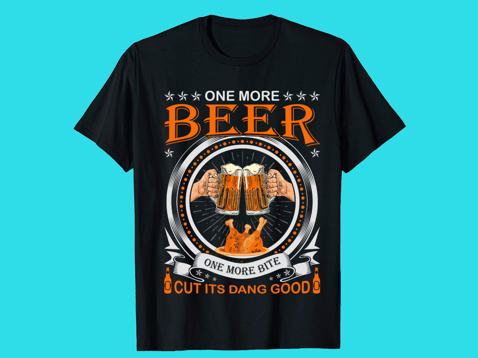 ONE MORE BEER T-SHIRT DESIGN by Shanta islam on Dribbble