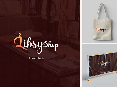 LibsyShop - Brand Book for Clothing Shop brand book brand design brand guidelines brand identity brand strategy brand style guides branding branding design clothing branding clothing shop design graphic design logo logo design online shop social media design stationery design typography visual identity