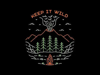 Keep It Wild 1 adventure badge bonfire camp camping crater eruption explore hiking holiday journey lava magma mountain national parks nature outdoors travel volcano wildlife