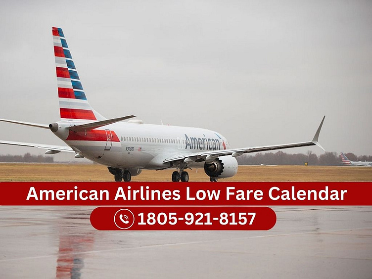 How to Use and Find the American Low Fare Calendar? by jennifer martin