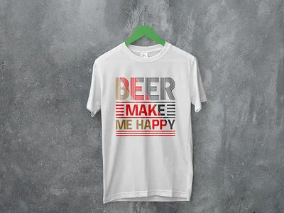 Beer Make Me Happy T-shirt Design alcohol alcohol tshirt design apparel beer beer design beer tshirt design design graphic design illustration t shirt t shirt design t shirt quotes t shirts teeshirt teeshirt design trendy t shirt typography typography quotes typography tshirt design were