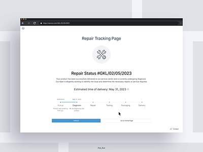 Repair Tracking Page animation daily 100 challenge dailyui dailyuichallenge graphic design motion design motion graphics repair page status page tracking page ui ui design uidesign ux