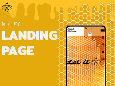 DailyUI#003:Landing page bee dailyui design honey interfacedesign landingpage ui