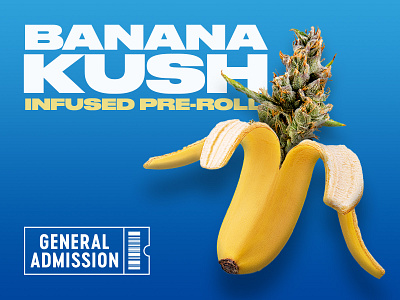 General Admission Banana Kush branding cannabis design graphic design illustration instagram logo pinterest ui vector