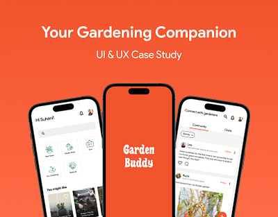 Garden Buddy - UI/UX Case Study case study gardening ui ux case study ux design