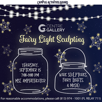 USF Fairy Light Sculpting Event design graphic design