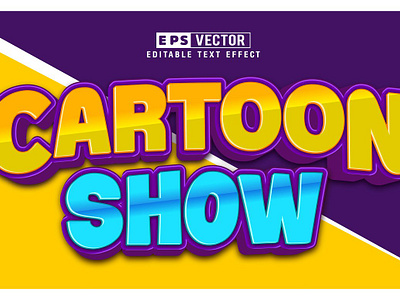 Vector Cartoon Show 3d Editable Text 3d text effect