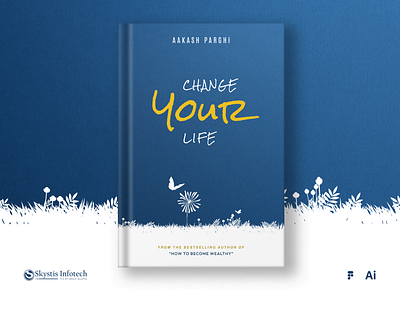 Change Your Life - Fictional Book Cover Redesign book book cover book design change cover design figma illustrator life non fictional