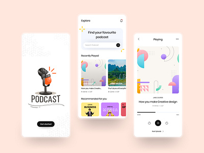 Podcast Mobile App 3 screen clean design explore figma find podcast home minimal mobile app playing podcast podcast app podcast mobile app ui uiux ux very clean white background
