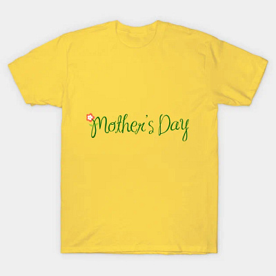 mothers day tshirt graphic design illustration tshirt