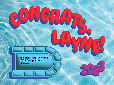 Congrats to my design student, Layne! 3d balloon congrats congratulations design design course graphic design illustration pool pool float pool floaties summer