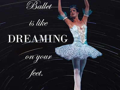 Ballet is like Dreaming