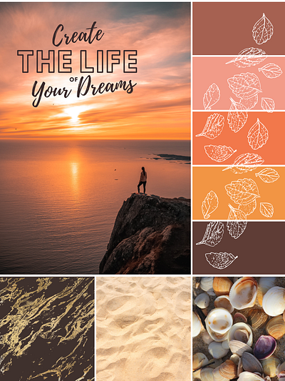 Create the life of your dreams: Mood Board