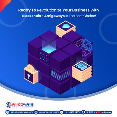 Ready To Revolutionize Your Business With Blockchain - Amigoways amigoways amigowaysappdevelopers amigowaysteam