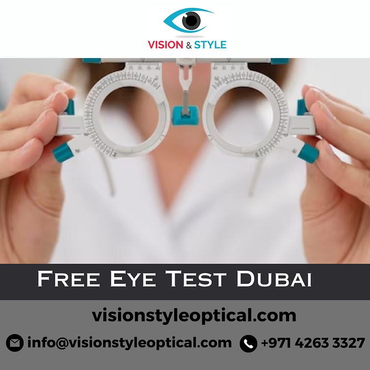 free-eye-test-dubai-vision-style-optical-by-visionstyle-optics-on